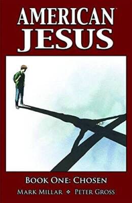 American Jesus TP Vol 01 Chosen