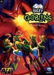 Dicey Goblins