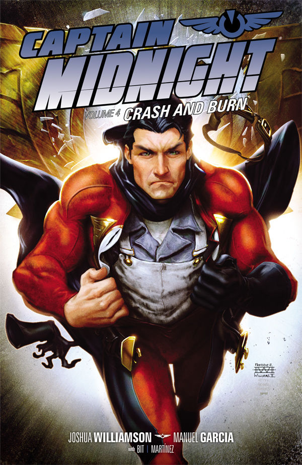 Captain Midnight TP Vol 04 Crash and Burn