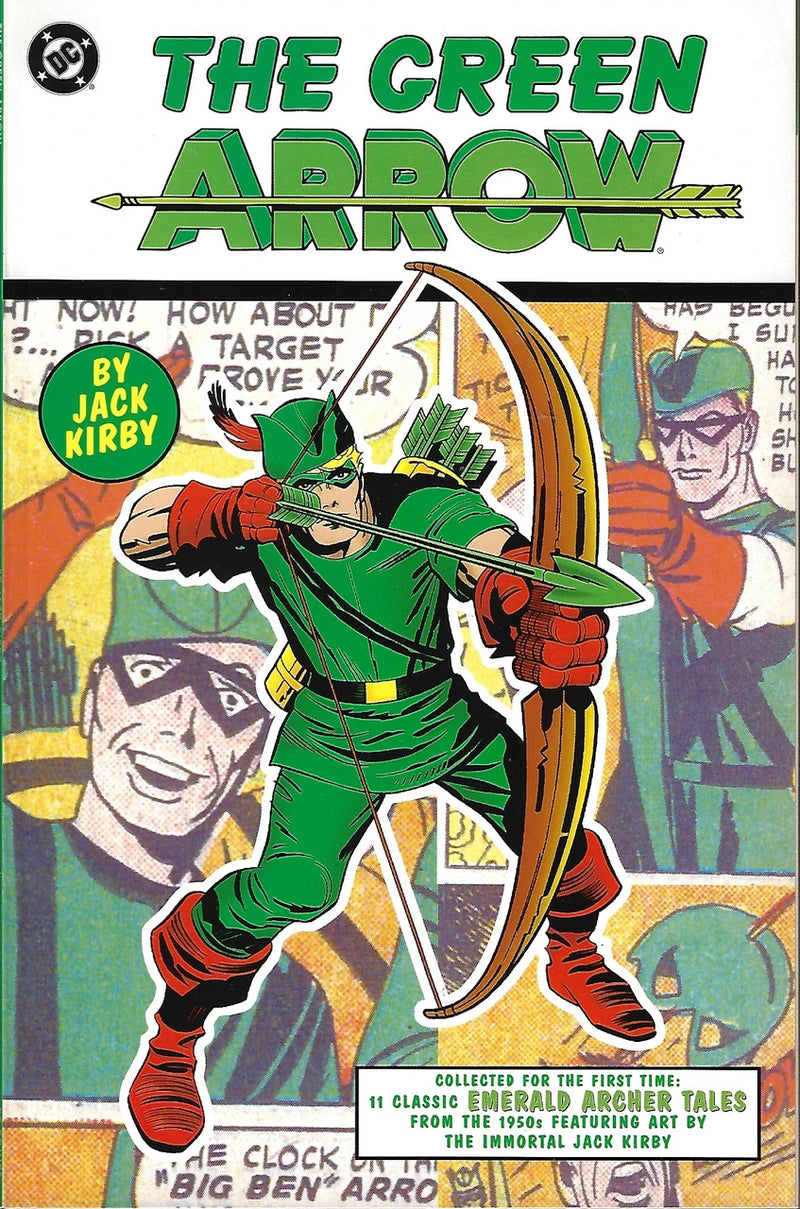 The Green Arrow By Jack Kirby TP Emerald Archer Tales