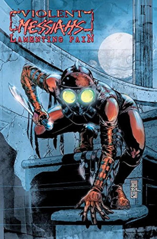 Violent Messiahs TP Vol 02 Lamenting Pain