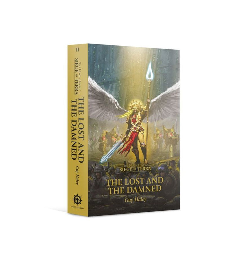 The Horus Heresy: Siege of Terra The Lost and the Damned (Paperback)