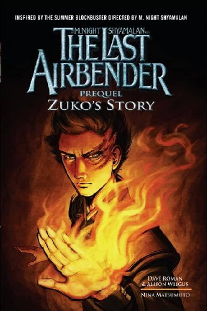 The Last Airbender: Zuko's Story