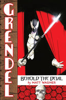 Grendel: Behold the Devil HC