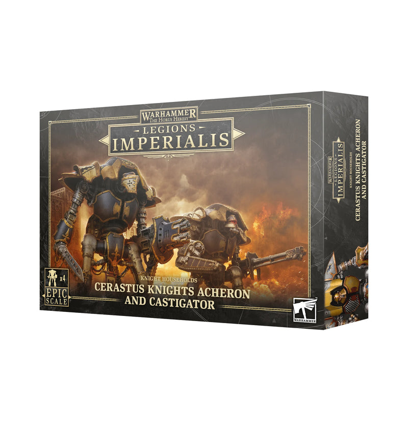 Legions Imperialis: Knight Households Cerastus Knights Acheron and Castigator