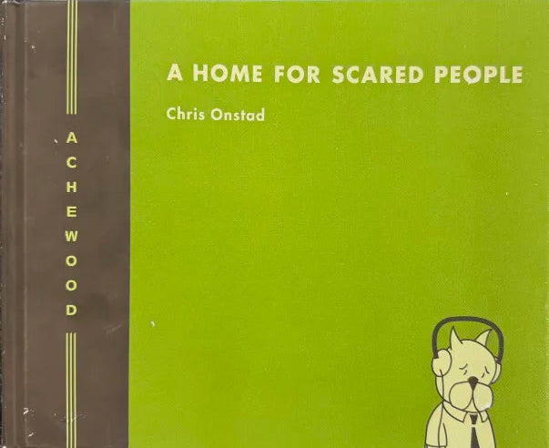 Achewood HC Vol 03 A Home for Scared People (Damaged)