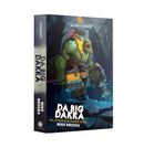 Da Big Dakka: An Ufthak Blackhawk Novel (Hardback)