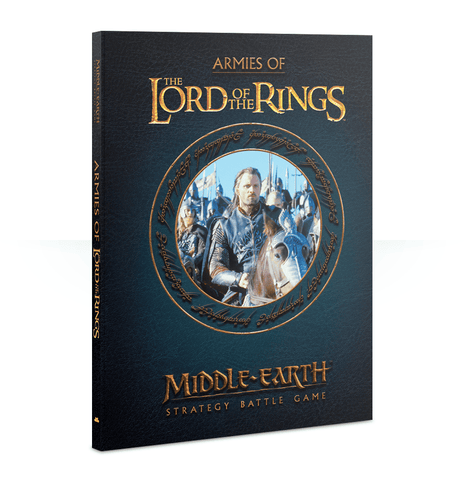 Middle-Earth Strategy Battle Game: Armies of the Lord of the Rings