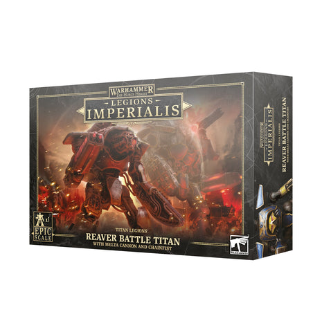 Legions Imperialis: Titan Legions Reaver Titan with Melta Cannon and Chainfist