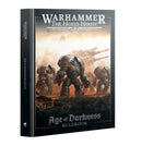 Warhammer: The Horus Heresy - Age of Darkness Rulebook
