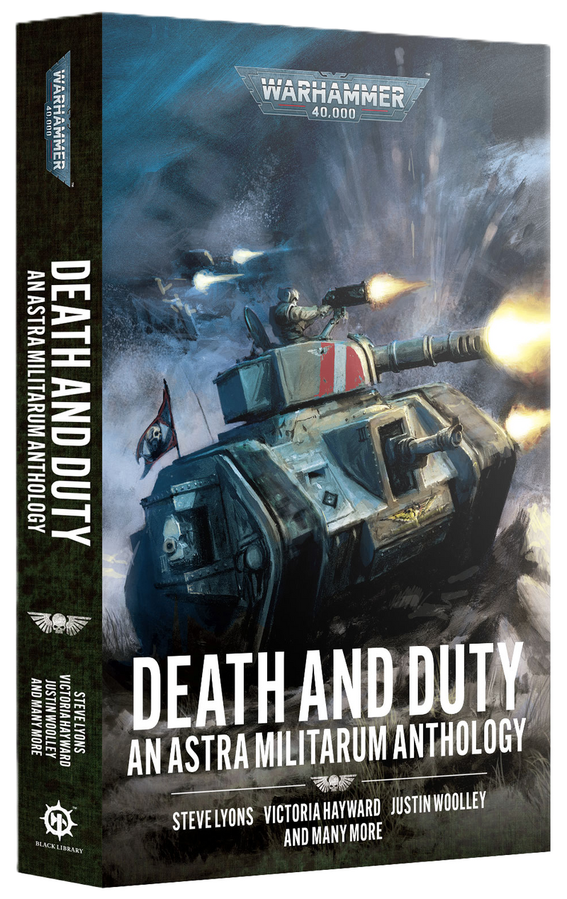 Death and Duty: An Astra Militarum Anthology (Paperback)