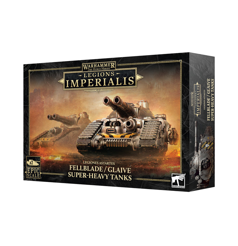 Legions Imperialis: Legiones Astartes Fellblade/Glaive Super-Heavy Tanks