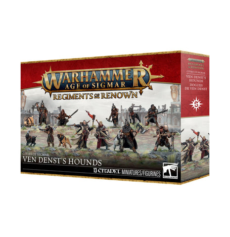 Regiments of Renown: Cities of Sigmar - Ven Denst's Hounds