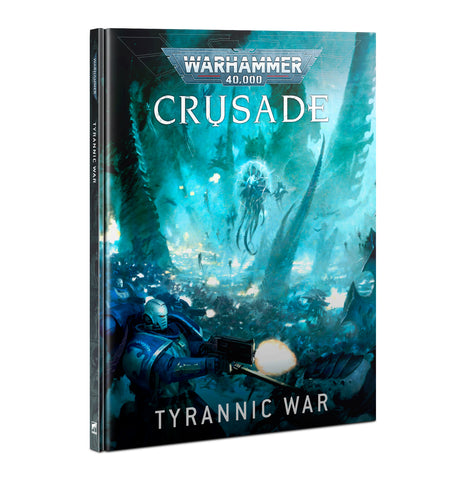 Warhammer 40,000: Crusade - Tyrannic War