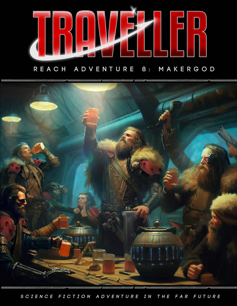 Traveller RPG Reach Adventure 8: Makergod