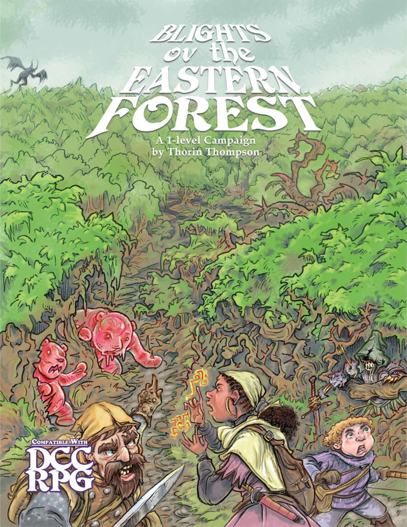 DCC RPG: Blights Ov The Eastern Forest