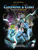 Call of Cthulhu: Pulp Cthulhu - Clockwork & Claws
