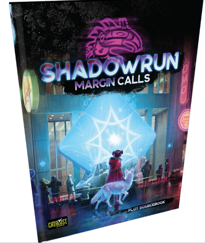 Shadowrun: 6th Margin Calls
