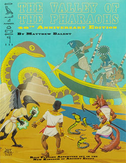 The Valley of the Pharaohs - 40th Anniversary Edition