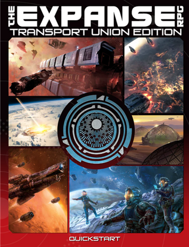 The Expanse Roleplaying Game: Transport Union Core Rulebook
