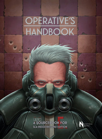 SLA Industries 2nd Edition: Operative's Handbook