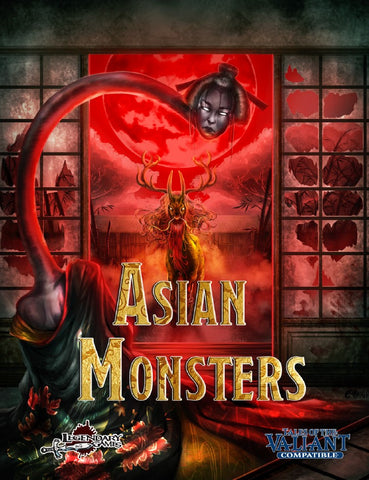 Asian Monsters - Tales of the Valiant Bestiary