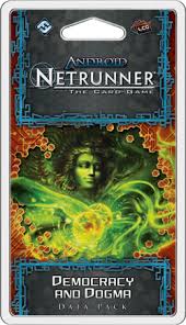 Android Netrunner Democracy and Dogma Datapack