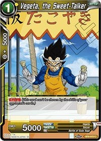 Vegeta, the Sweet-Talker (Malicious Machinations) [BT8-072_PR]