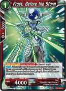 Frost, Before the Storm [BT9-016]