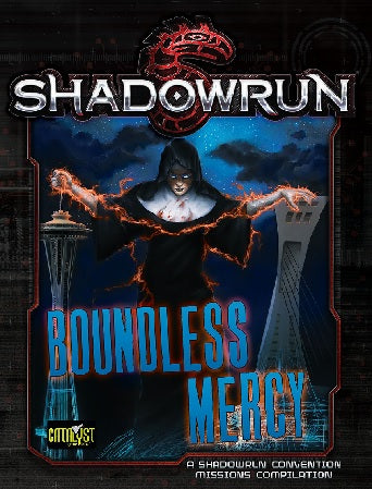 Shadowrun 5E: Boundless Mercy
