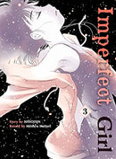 Imperfect Girl GN Vol 03
