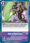 Gift of Darkness [BT13-109] [Versus Royal Knight Booster Pre-Release Cards]