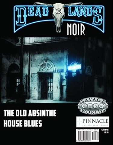 Deadlands Noir GM Screen: The Old Absinthe House Blues