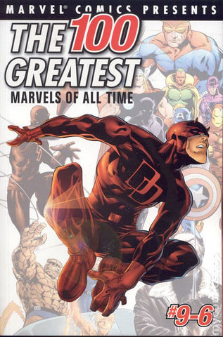 The 100 Greatest Marvels of All Time #9-6 TP