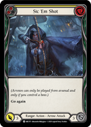 Sic 'Em Shot (Yellow) [ARC073] Unlimited Edition Rainbow Foil