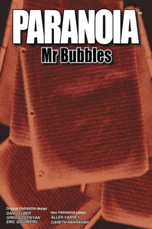 Paranoia: Mr Bubbles (Module)