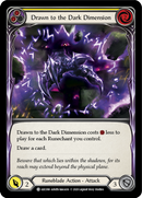 Drawn to the Dark Dimension (Yellow) [ARC098] Unlimited Edition Rainbow Foil