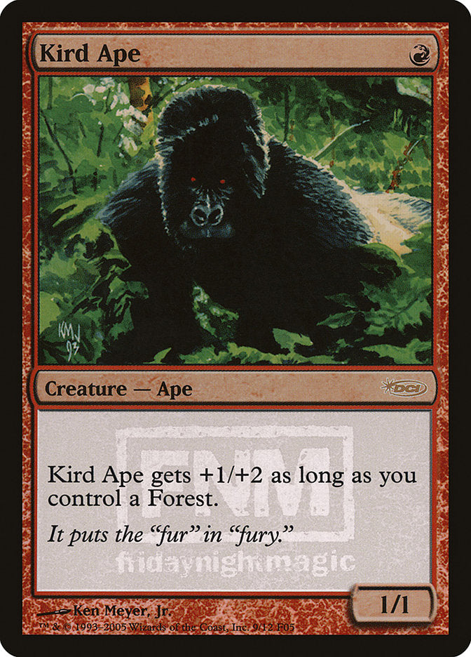 Kird Ape [Friday Night Magic 2005]