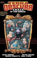 Terra Obsura: S.M.A.S.H. Of Two Worlds TP