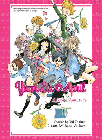 Your Lie In April: A Six Person Etude Light Novel