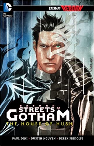 Batman: Streets of Gotham - The House of Hush HC