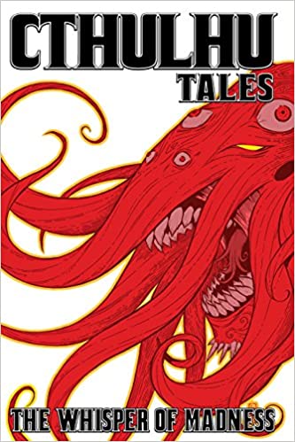 Cthulhu Tales: The Whisper of Madness Vol 02 TP