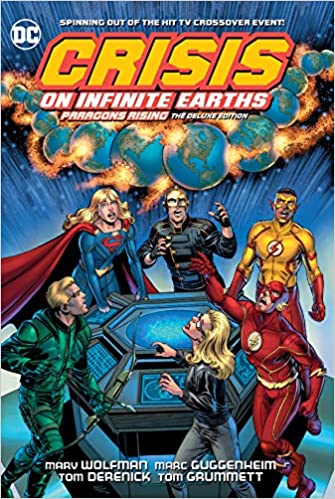 Crisis On Infinite Earths: Paragons Rising Deluxe Edition