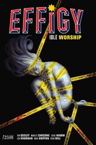 Effigy: Idle Worship