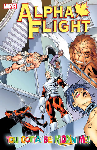 Alpha Flight TP Vol 01 You Gotta Be Kiddin' Me