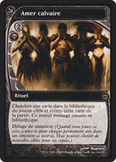 Bitter Ordeal [Future Sight] (French)