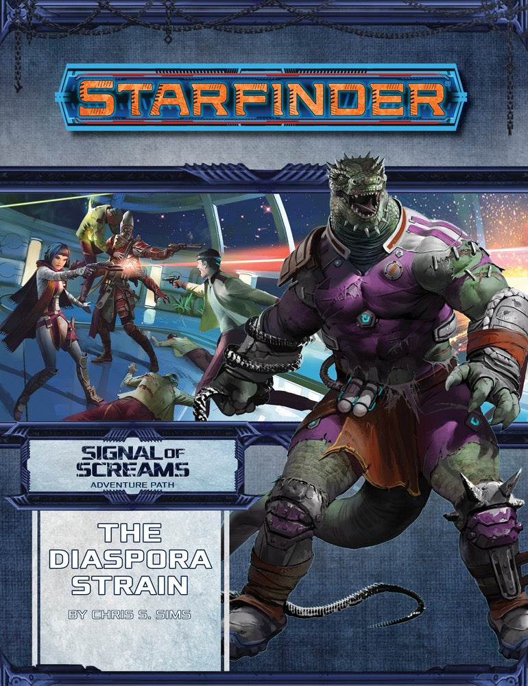 Starfinder Adventure Path 10: The Diaspora Strain (Signal of Screams 1 of 3)