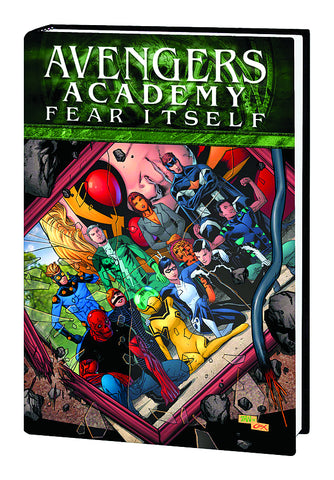 Fear Itself: Avengers Academy Prem HC