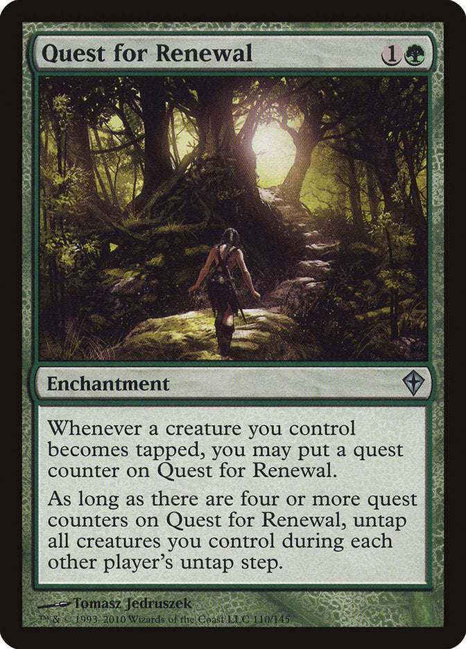 Quest for Renewal [Worldwake]