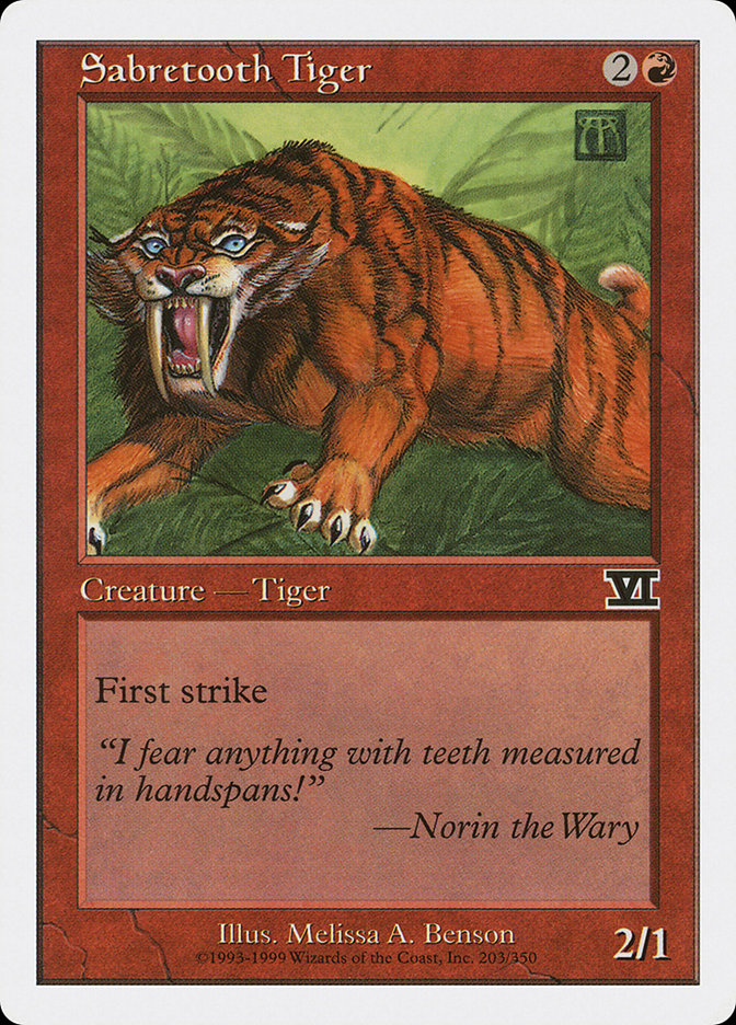 Sabretooth Tiger [Classic Sixth Edition]